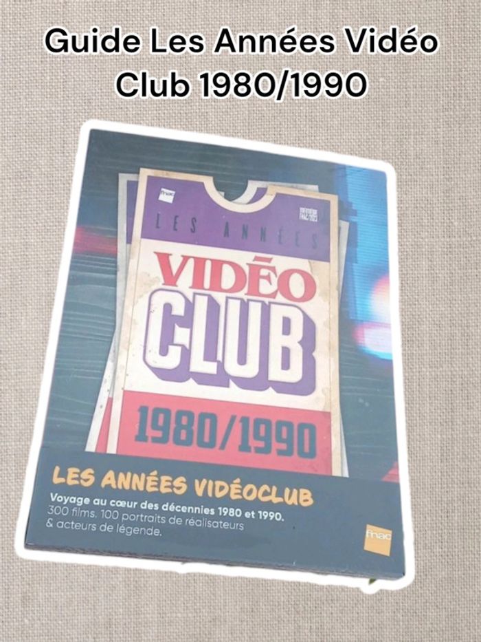 Guide Les Années Vidéo Club 1980/1990 - Neuf sous blister