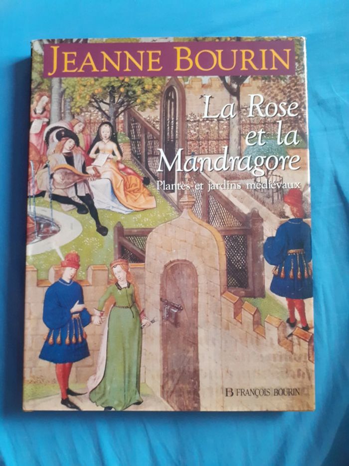 La Rose et la Mandragore - Jeanne Bourin