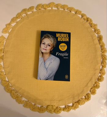 Fragile Muriel Robin