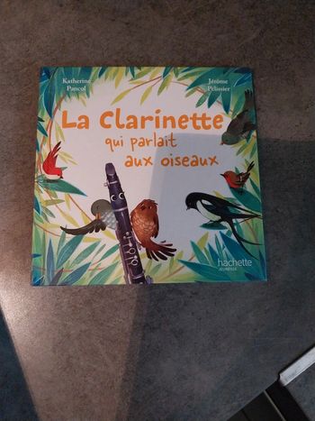 La clarinette qui parlait aux oiseaux