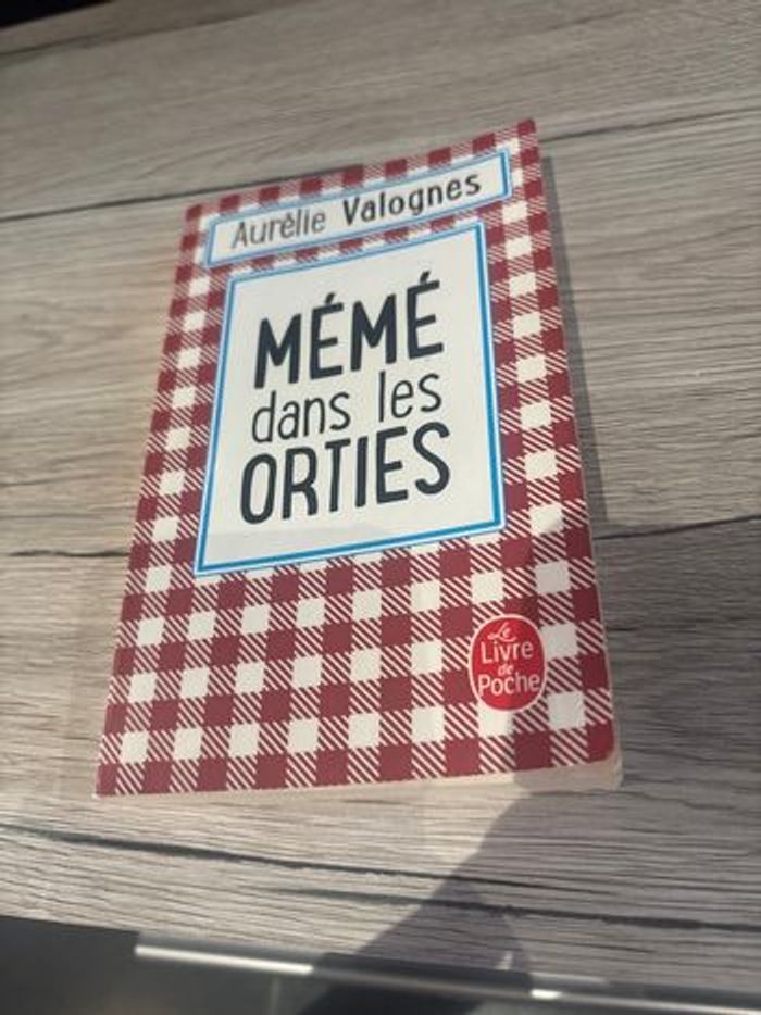Mémé dans les orties - Aurelie Valognes