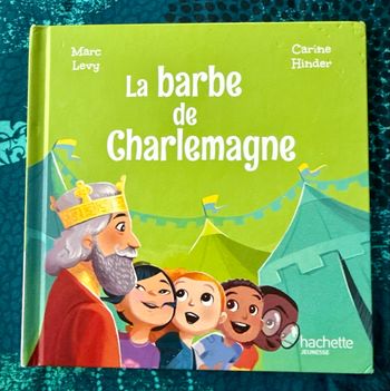 Livre La barbe de Charlemagne « Hachette jeunesse »