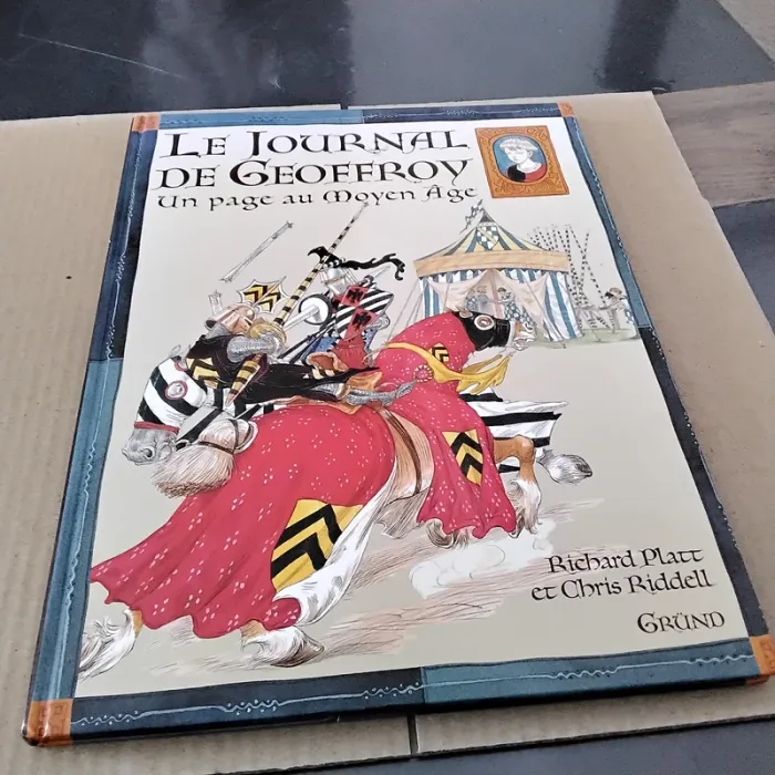Le journal de Geoffroy un page au moyen âge Grund
