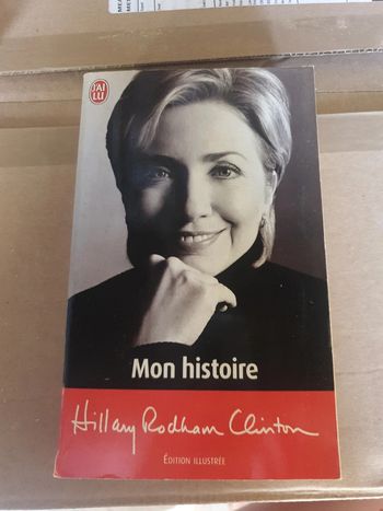 Hillary Rodham Clinton mon histoire