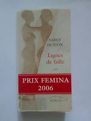 Nancy Huston - Lignes de faille