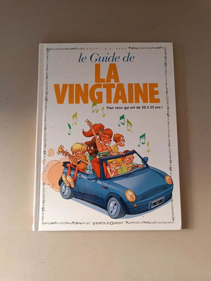 Le guide de la vingtaine pour ceux qui ont de 20 à 29 ans numéro 31 Goupil et Di Sano
