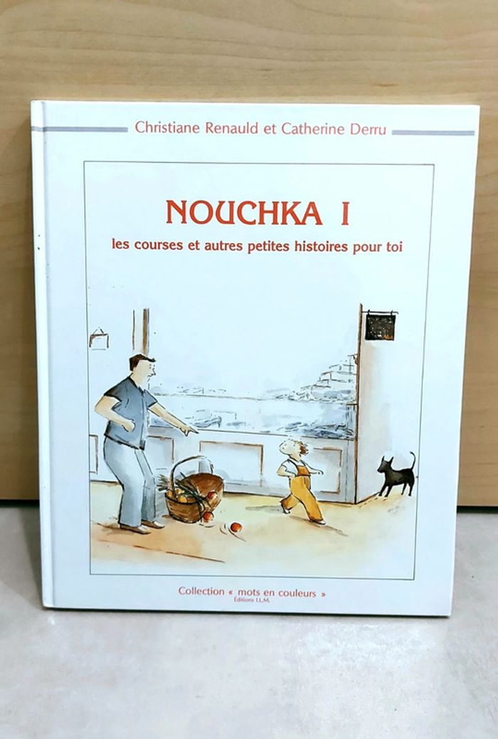 📚 Livre vintage : Nouchka 1, les courses et autres petites histoires pour toi