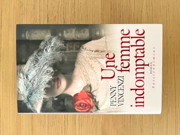 Une femme indomptable - Penny Vincenzi
