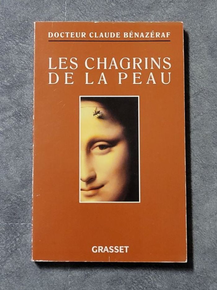 Les chagrins de la peau Par Claude Bénazéraf