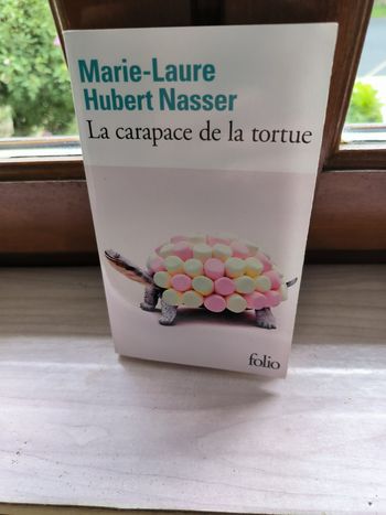 livre La Carapace De La Tortue - Hubert Nasser Marie-Laure tres bon etat ref EC