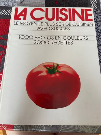 La cuisine 1000 photos pour 2000 recettes
