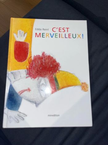 Livre pour enfants c est merveilleux par Edda Reini