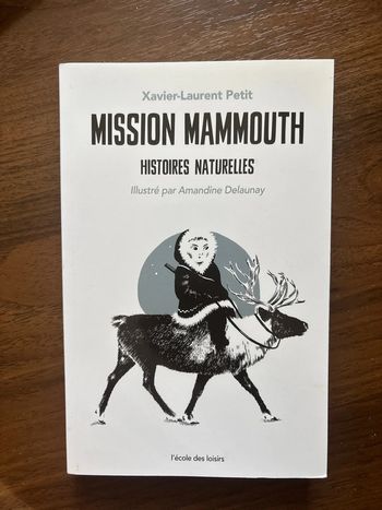 Mission mammouth
