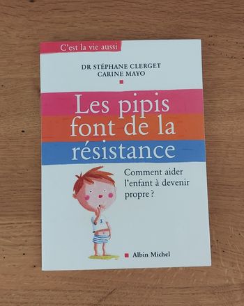 Les pipis font de la résistance - Albin Michel
