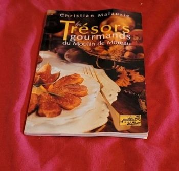 Les trésors gourmands du moulin de Moreau