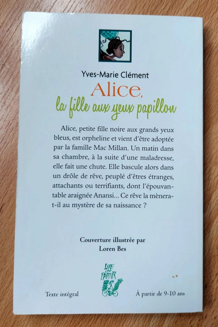 Alice la fille aux yeux papillon de Yves-Marie Clément - photo numéro 2