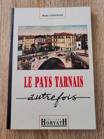 Rémy Constans 🌸 Les pays Tarnais autrefois