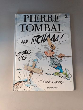 Pierre Tombal numéro 2 Histoires d'os Cauvin et Hardy Dupuis