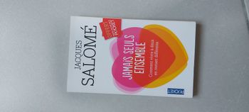 Jamais seuls ensemble Comment vivre à deux en restant différents