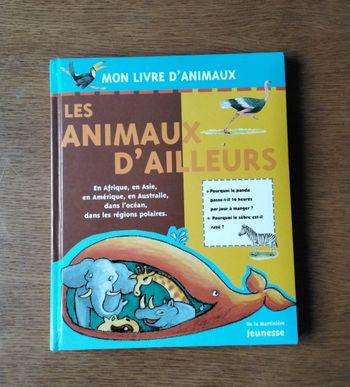 Mon  livre  d  animaux  , les  animaux  d  ailleurs  ,De  la  Martiniere  Jeunesse 