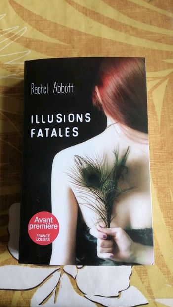 Illusions fatales