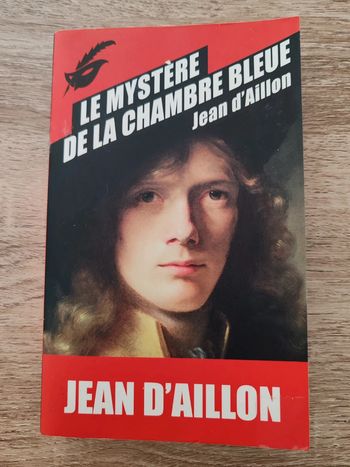 Jean d'Aillon 🟣 Le mystère de la chambre bleue