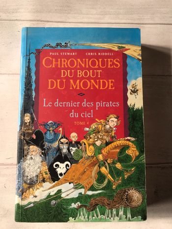 Chroniques du bout du monde tome 4 Paul stewart