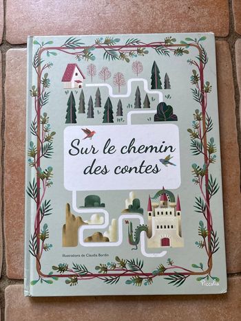 Livre Sur le chemin des contes de Piccolia