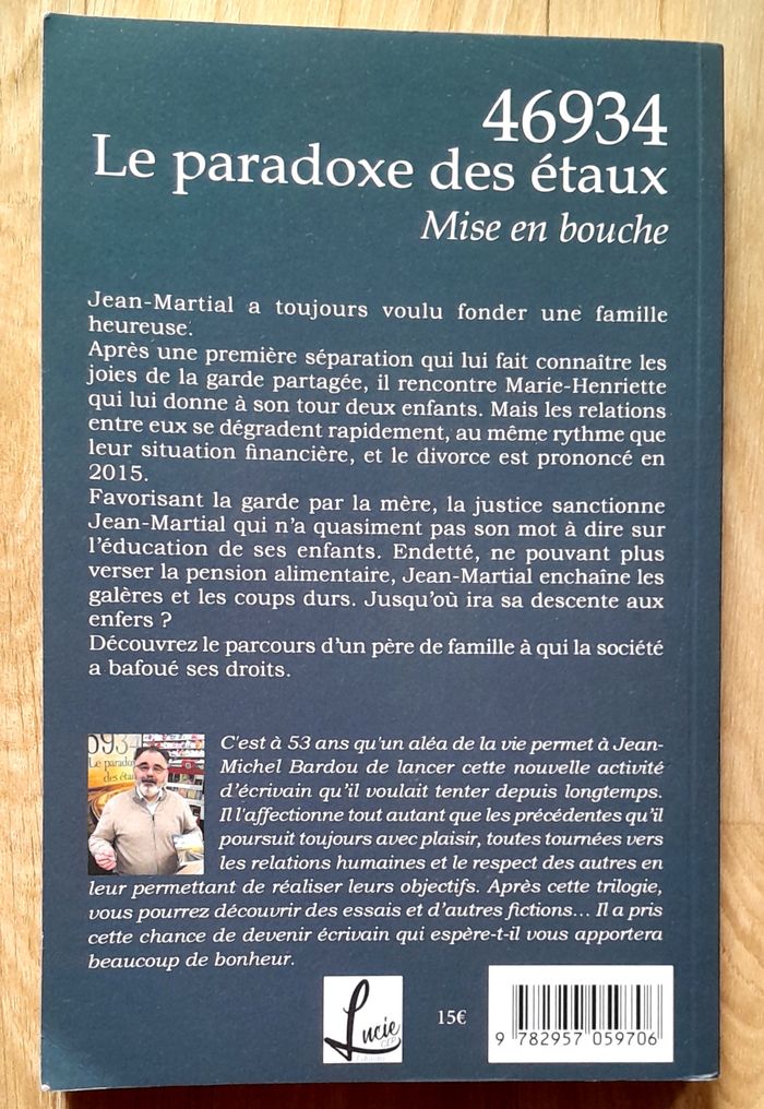 Jean-Michel Bardou - 46934 le paradoxe des étaux mise en bouche (société) - photo numéro 4