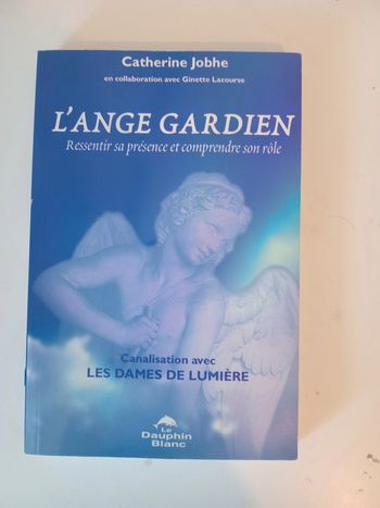 L'ange gardien ressentir sa présence et comprendre son rôle