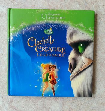 Livre les grands classiques clochette et la créature légendaire