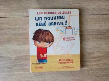 Les astuces de Jules - Un nouveau bébé arrive !