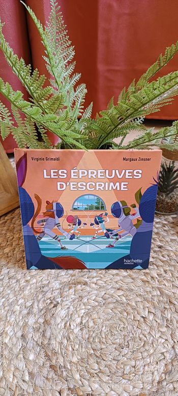 Livre Mc Do " Esprit Sportif " _ Les épreuves d'Escrime