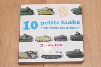 10 petits tanks s'en vont en guerre