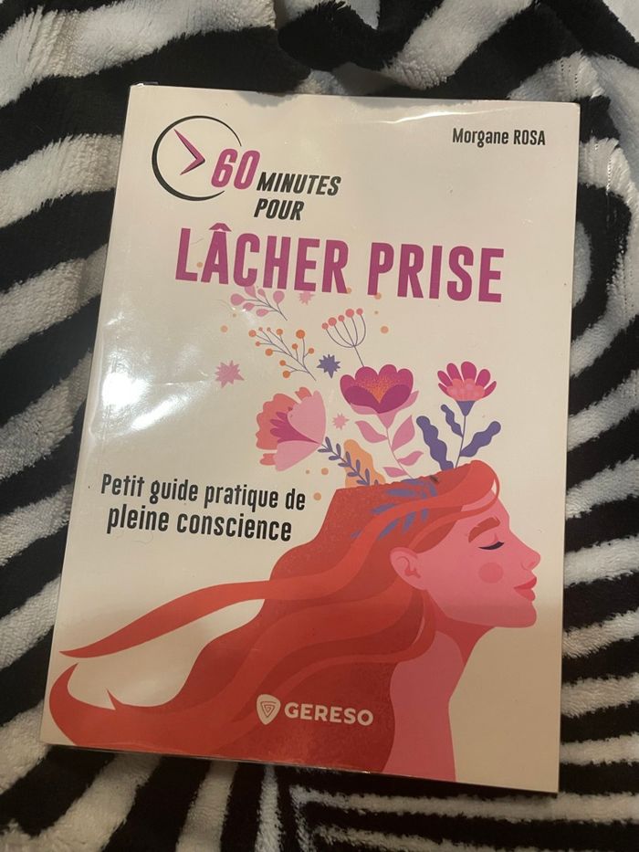 Livre 60 minutes pour lâcher prise
