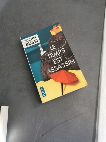 Le temps est assassin