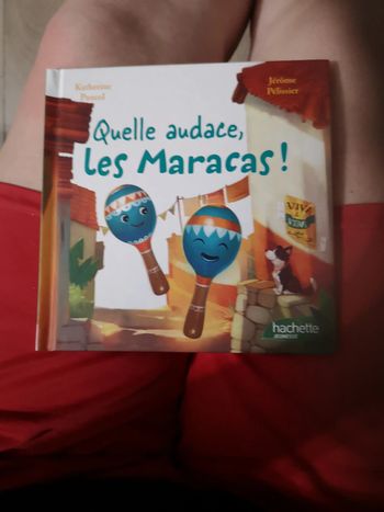 Livre quelle audace les maracas hachette
