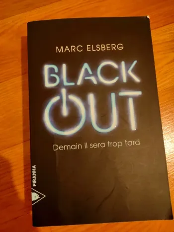 Black Out, demain il sera trop tard