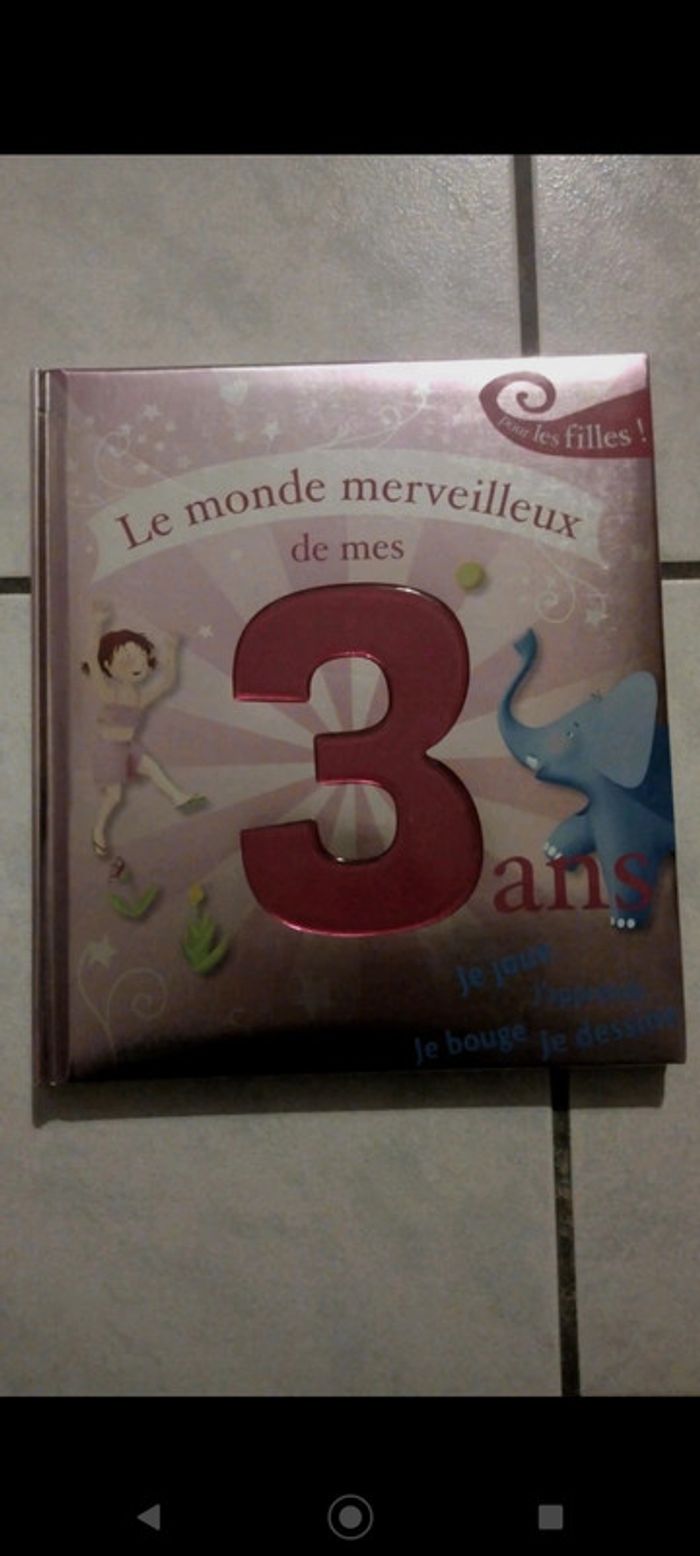 Grand livre Le monde merveilleux de mes 3 ans