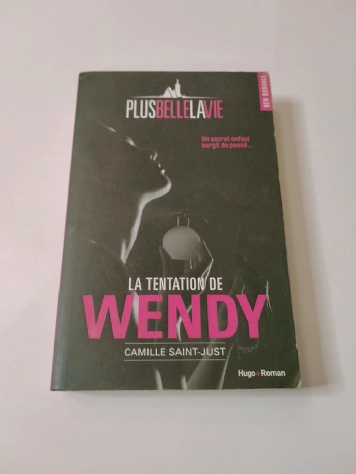 Livre la tentation de Wendy (plus belle la vie)