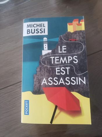 Le temps est assassin