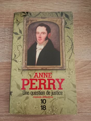 Anne Perry 🔹 Une question de justice