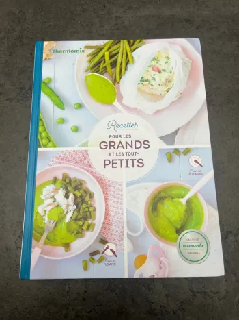 Recettes pour les grands et les tout - petits - thermomix