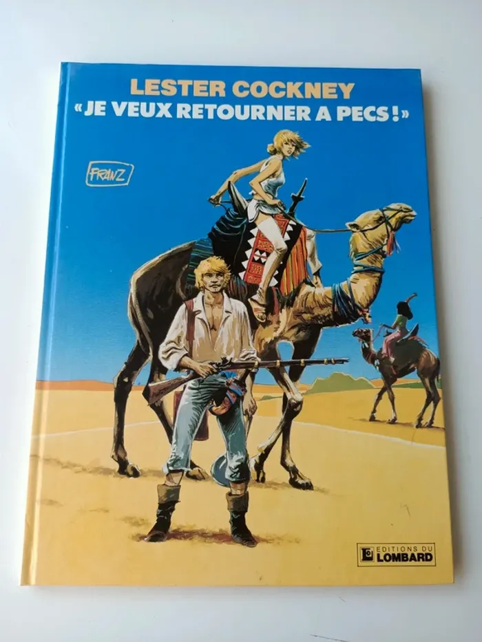 BD lester cockney tome 4 je veux retourner a pecs (éditions dublombard)