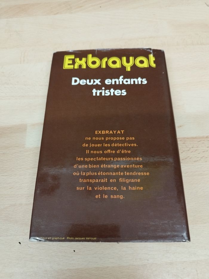 Exbrayat
Deux enfants tristes - photo numéro 2