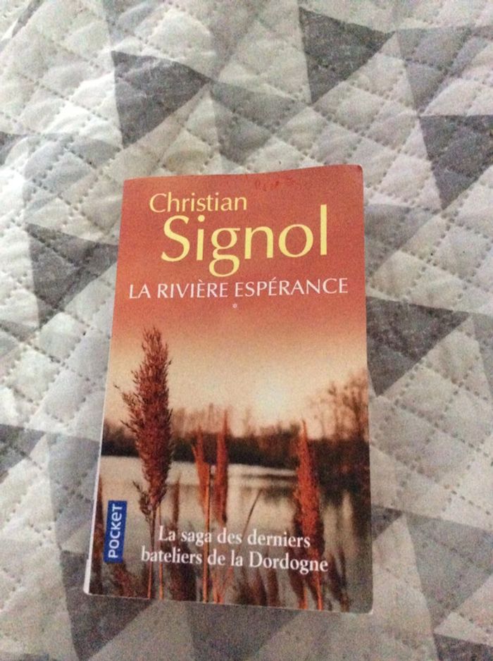 #la rivière espérance Christian Signol - photo numéro 2