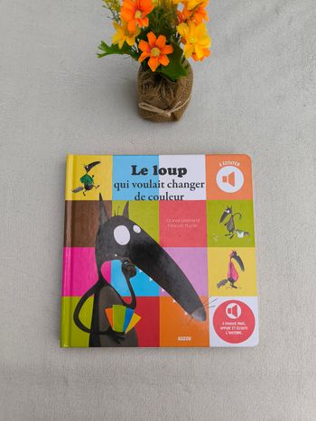 Livre sonore Le loup qui voulait changer de couleur Auzou
