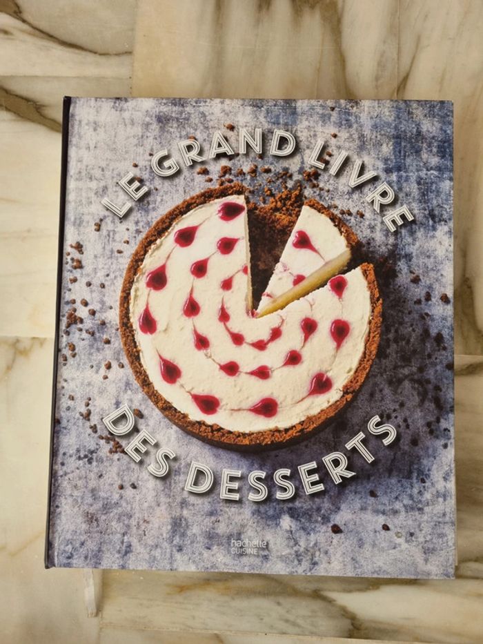 Le grand livre des desserts.