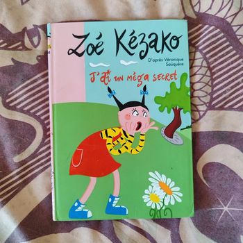 Zoé Kezako - J'ai un méga secret