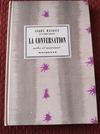 Livre "La conversation, notes et maximes - André Maurois